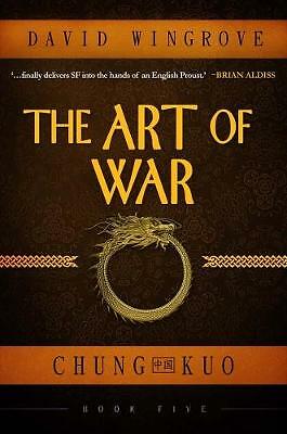 The Art of War: Book 5: Chung Kuo by David Wingrove NEW - Image 2