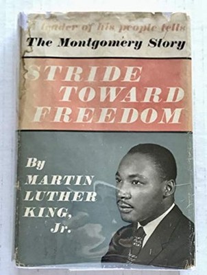 Stride Toward Freedom : The Montgomery Story