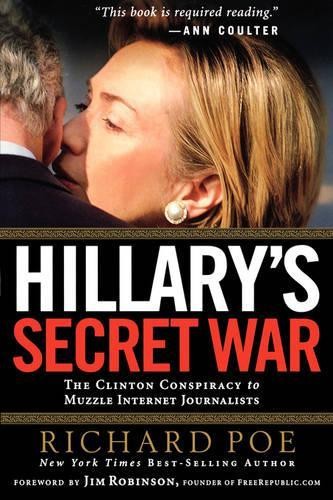 Hillary's Secret War by Richard Poe - 9781595552259