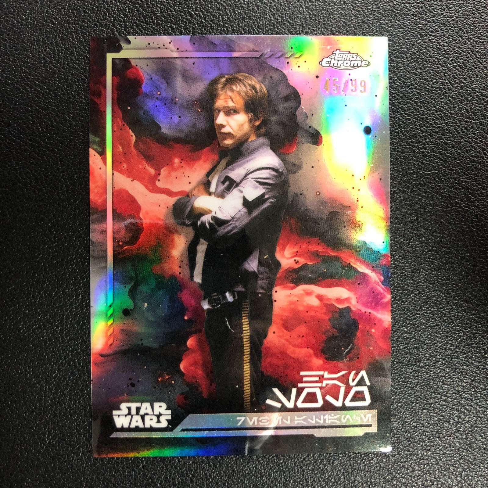 2024 Topps Chrome Star Wars Han Solo Aurebesh Variation /99