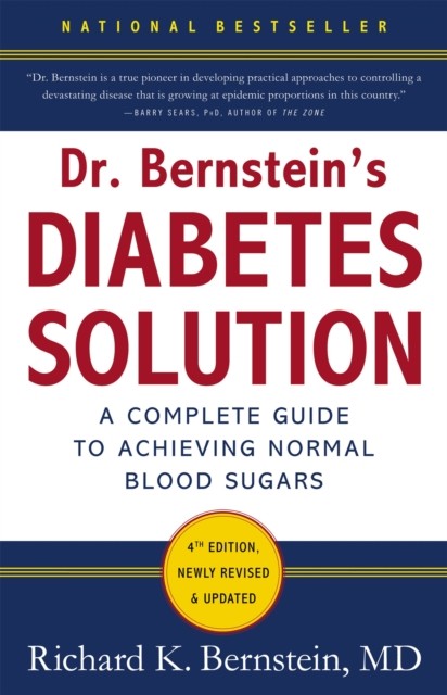 Dr Bernstein's Diabetes Solution by Dr Richard K. Bernstein (Hardback Book)
