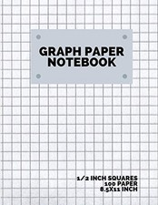 graph paper notebook 1/2 inch squares: 100 Pages, Graphing Grid Paper, Extra...