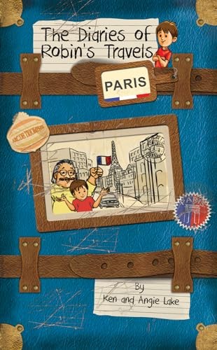 Robin'S Travels Paris Book by Ken and Angie Lake - Paperback - Image 8