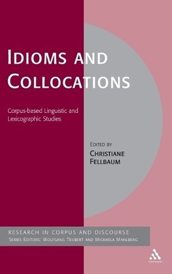 Idioms and Collocations - 9780826489944