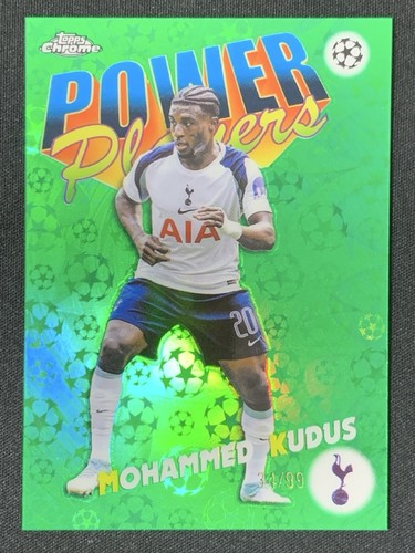 Mohammed Kudus 2025-26 Topps Chrome UCC Power Players Green LogoFractor /99