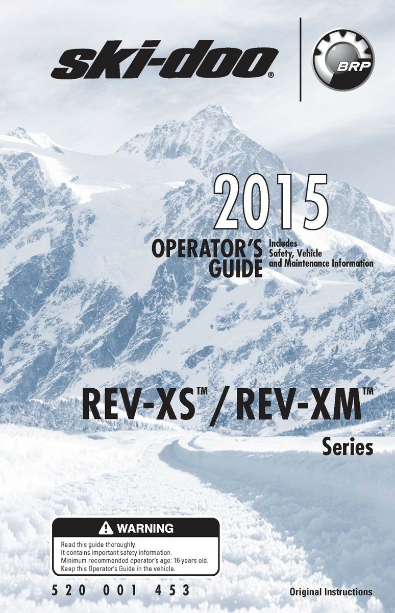 Ski-Doo Owners Manual Book REV-XS & REV-XM : 2015 MX Z X RS 600 HO