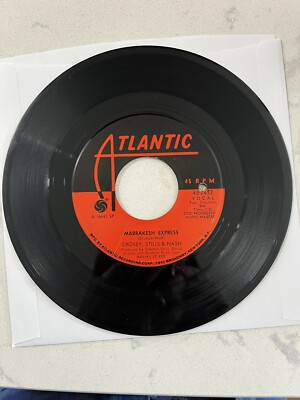 Crosby, Stills & Nash  Marrakesh Express  Vinyl 45 Atlantic Records VG Cond 1969