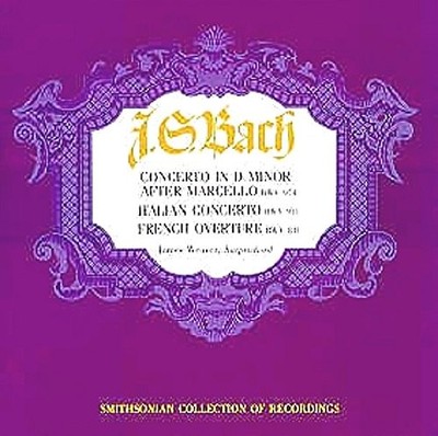 Bach: Concerto in D Minor after Marcello, BWV 974 / Italian Concerto, BWV 97...