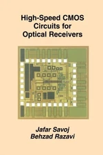 Savoj - High-Speed CMOS Circuits for Optical Receivers - New paperback - X555z