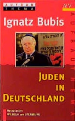 Juden in Deutschland ignatz-bubis: