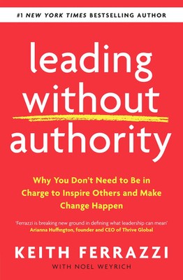 Keith Ferrazzi | Leading Without Authority | Taschenbuch | Englisch (2020)