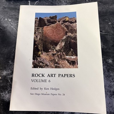 Rock Art Papers Volume 6 Ken Hedges Editor 