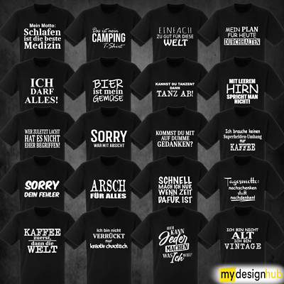 Tshirt mit Spruch Fun lustig witzig Sprüche Funshirt Motiv Aufdruck Geschenk