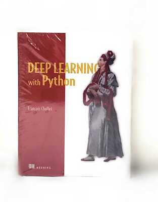 Deep Learning with Python by François Chollet - Like New.