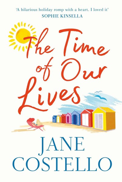 The Time Of Our Lives | Jane Costello | Englisch | Taschenbuch | 2017-image