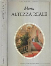 Altezza reale. . Thomas Mann. 1982. IED.
