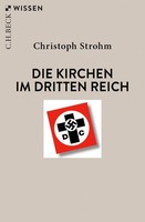 Die Kirchen Im Dritten Reich, Christoph Strohm