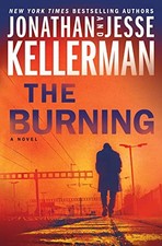 The Burning: A Novel (Clay Edison) by Kellerman, Jonathan