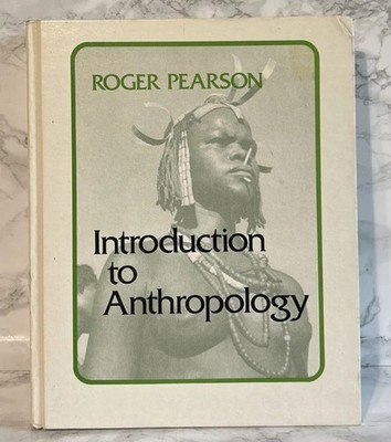 Introduction to Anthropology. Roger Pearson Bibliographies 1974 HC