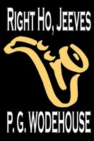 P. G. Wodehouse | Right Ho, Jeeves By P. G. Wodehouse, Fiction, Literary,...