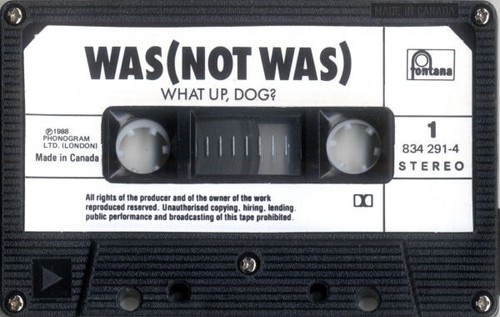 Was (Not Was) - What Up, Dog? (Cass, Album, Dol) - Picture 3 of 5