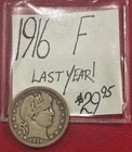 1916 Barber Silver Quarter (F) Fine Condition! Last Year Issue! ENN Coins