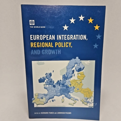 European Integration Regional Policy And Growth World Bank Funck & Pizzati
