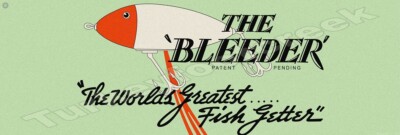The Bleeder Lure 6'' x 18'' Metal Sign