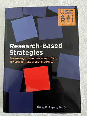 Research-Based Strategies : Narrowing the Achievement Gap for under-Resourced...