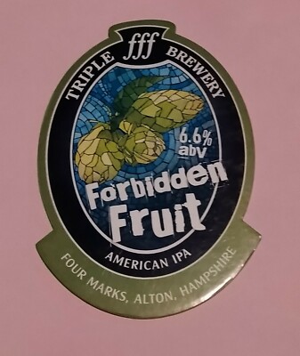 fff TRIPLE F BRAUEREI VERBOTENES OBST ALE BIER PUMPE GRIFF CLIP ABZEICHEN 6,6 % ABV 