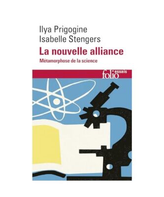 Nouvelle Alliance, Prigogine/Steng