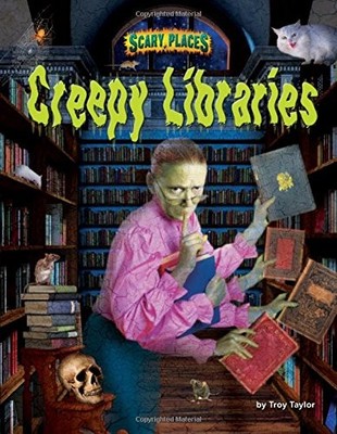 Creepy Libraries - Narrative Non-Fiction About Haunting Locations, Reading f...