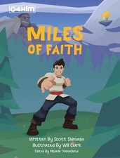 Miles of Faith by Scott Shimada Hardcover Book