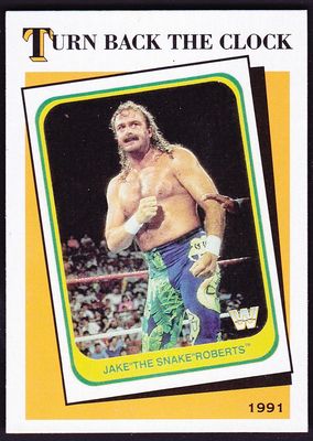 2016 Topps Heritage WWE Turn Back the Clock #4 JAKE ''THE SNAKE'' ROBERTS