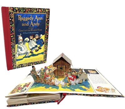 Raggedy Ann and Andy Pop Up Book The Camel with the Wrinkled Knees