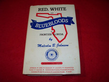 Florida History-Historical Sketches of Frontier Florida, Malcolm Johnson, SIGNED