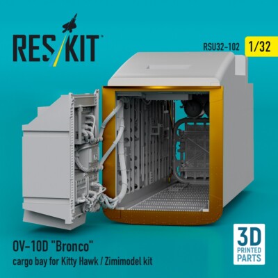 OV-10D ''Bronco'' cargo bay for Kitty Hawk/Zimimodel 1/32 ResKit RSU32-0102