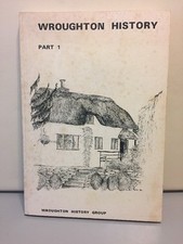 Wroughton History Part 1 Paperback 1982 Wroughton History Group