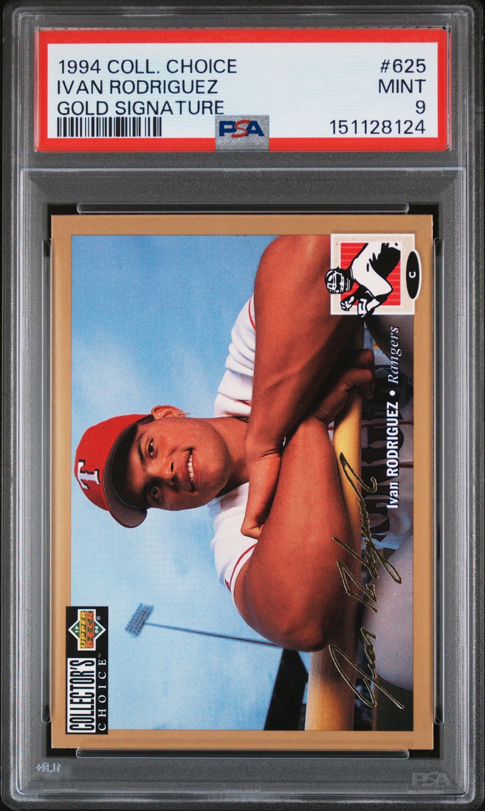 1994 COLLECTOR'S CHOICE GOLD SIGNATURE #625 IVAN RODRIGUEZ PSA 9