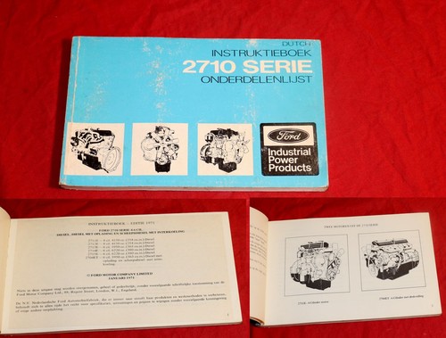 FORD 2710 Serie Instruktieboek Diesel Motor en Scheepsdiesel Onderdelenlijst