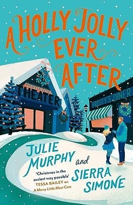 HOLLY JOLLY EVER AFTER by Julie Murphy Paperback Self Help Business
