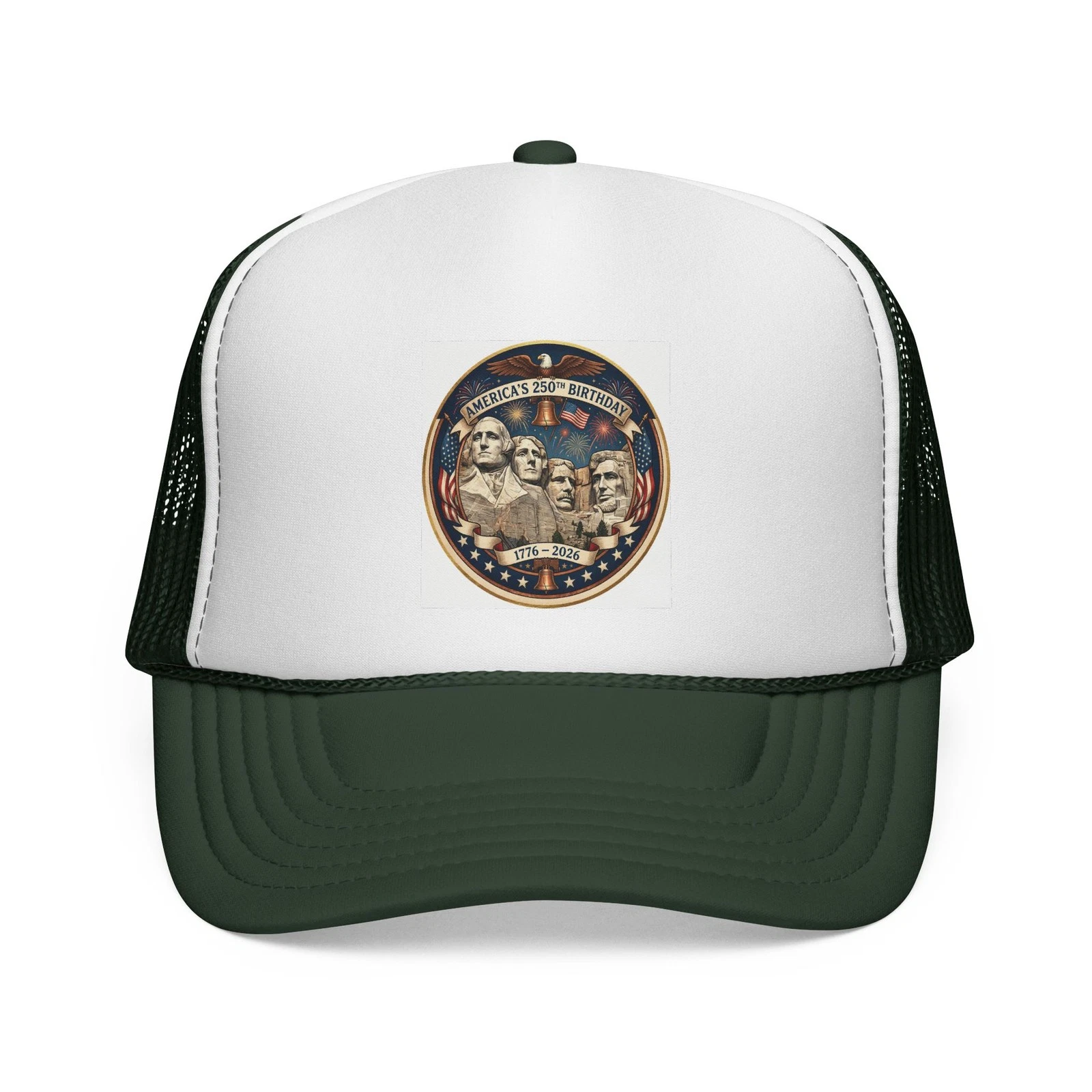 Happy 250th Birthday America From Mt Rushmore Trucker Hat