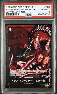 PSA 10 Saint Topman Warcury Alternate Art OP13-089 2025 ONE PIECE