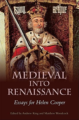 Medieval into Renaissance: Essays for Helen Cooper.by King, Woodc*ck New<|