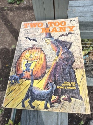 TWO TOO MANY By Nora S Unwin Vintage  Halloween Book Children's Cats RARE!!
