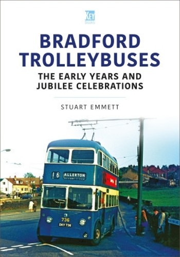 Bradford Trolleybuses: The Early Years and Jubilee Celebrations (Britain's Buses Series) - Image 8