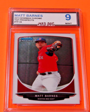 MATT BARNES Rookie***2013 BOWMAN CHROME #39***RED SOX***MINT 9**Mad Dog GRADED