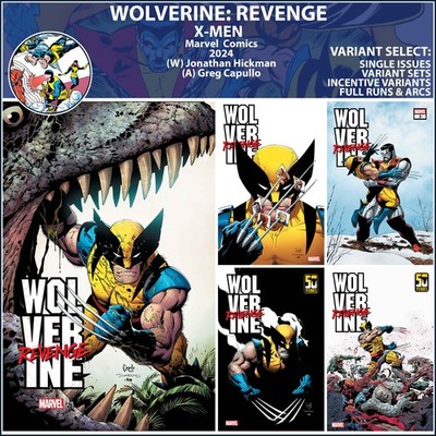 Wolverine: Revenge (2024) #1 2 3 4 5 Marvel Comics COVER SELECT