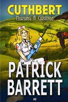 Patrick Barrett | Nursing A Grudge (Cuthbert Book 8) | Taschenbuch | Englisch