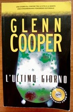 L' ultimo giorno Glenn Cooper Best Thriller 2015 Super pocket 